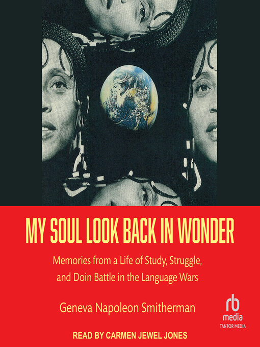 Title details for My Soul Look Back in Wonder by Geneva Napoleon Smitherman - Available